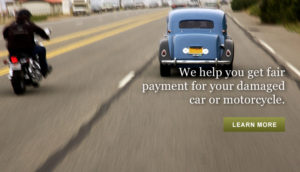 get fair payment for damaged car or motorcycle